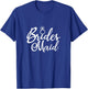 Bridesmaid, Bachelorette Party, Bridal Party Matching T-Shirt - T-Shirt | Royal