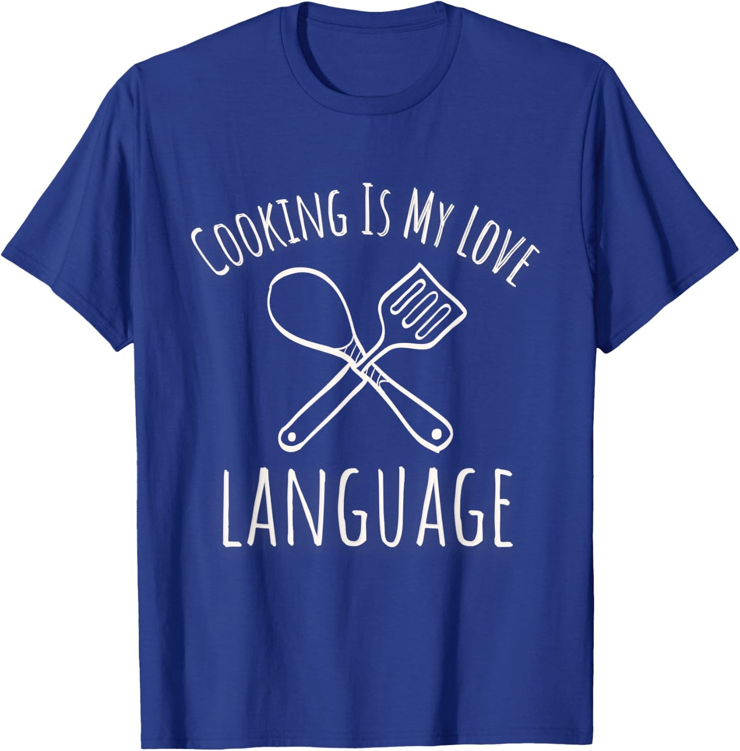 Funny Kitchen, Cooking Is My Love Language Cool Cooking Chef T-Shirt - T-Shirt | Royal