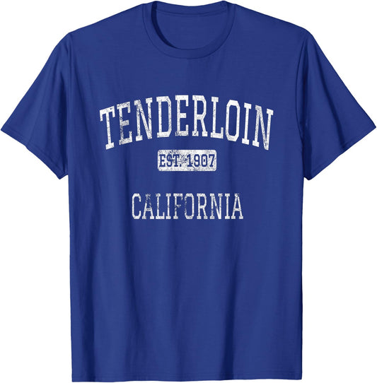 Tenderloin California San Francisco CA Vintage T-Shirt - T-Shirt | Royal