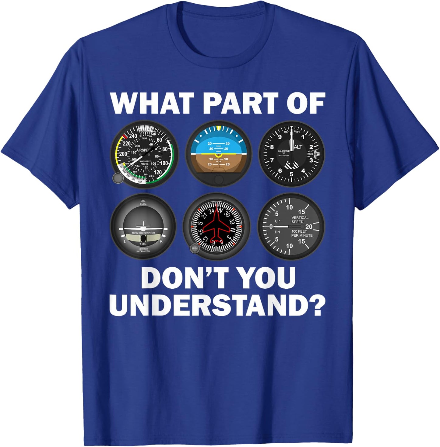 Funny Pilot Art Men Women Aviation Airline Pilot Instruments Small T-Shirt - T-Shirt | Royal