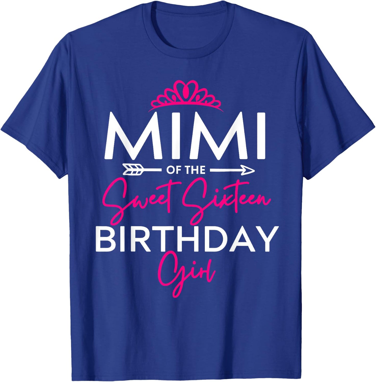 Mimi of the Sweet Sixteen Birthday Girl Teen Bday Party T-Shirt - T-Shirt | Royal