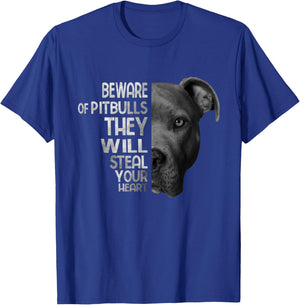 Dog Beware Of Pitbulls They Will Steal Your Heart - Pitbull T-Shirt - T-Shirt | Royal