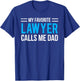 My Favorite Lawyer Calls Me Dad Cute Father T-Shirt - T-Shirt | Royal