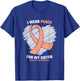 I Wear Peach For My Sister Endometrial Cancer Awareness T-Shirt - T-Shirt | Royal