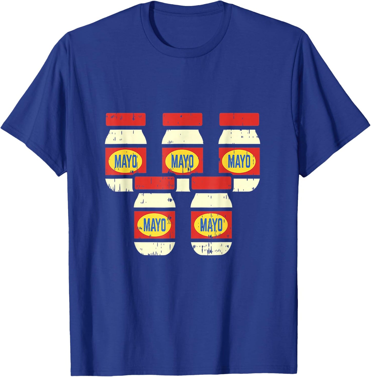 Funny Cinco De Mayo Mayonnaise Shirt Foodie Mexican Fiesta T-Shirt - T-Shirt | Royal