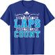 Swimming Don't Count The Laps Make The Laps Count T-Shirt - T-Shirt | Royal