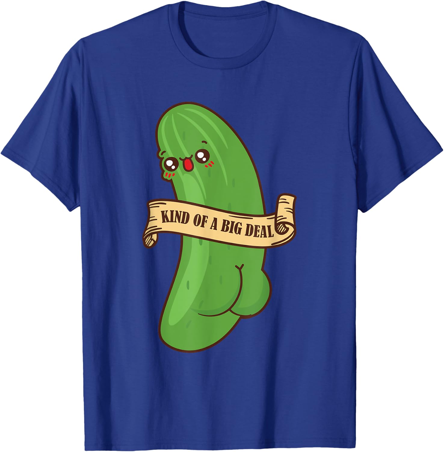 Funny Adult Christmas Pickle Kind Of A Big Deal T-Shirt - T-Shirt | Royal
