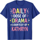 KATHRYN Personalized Name Funny Cute Custom KATHRYN Name T-Shirt - T-Shirt | Royal