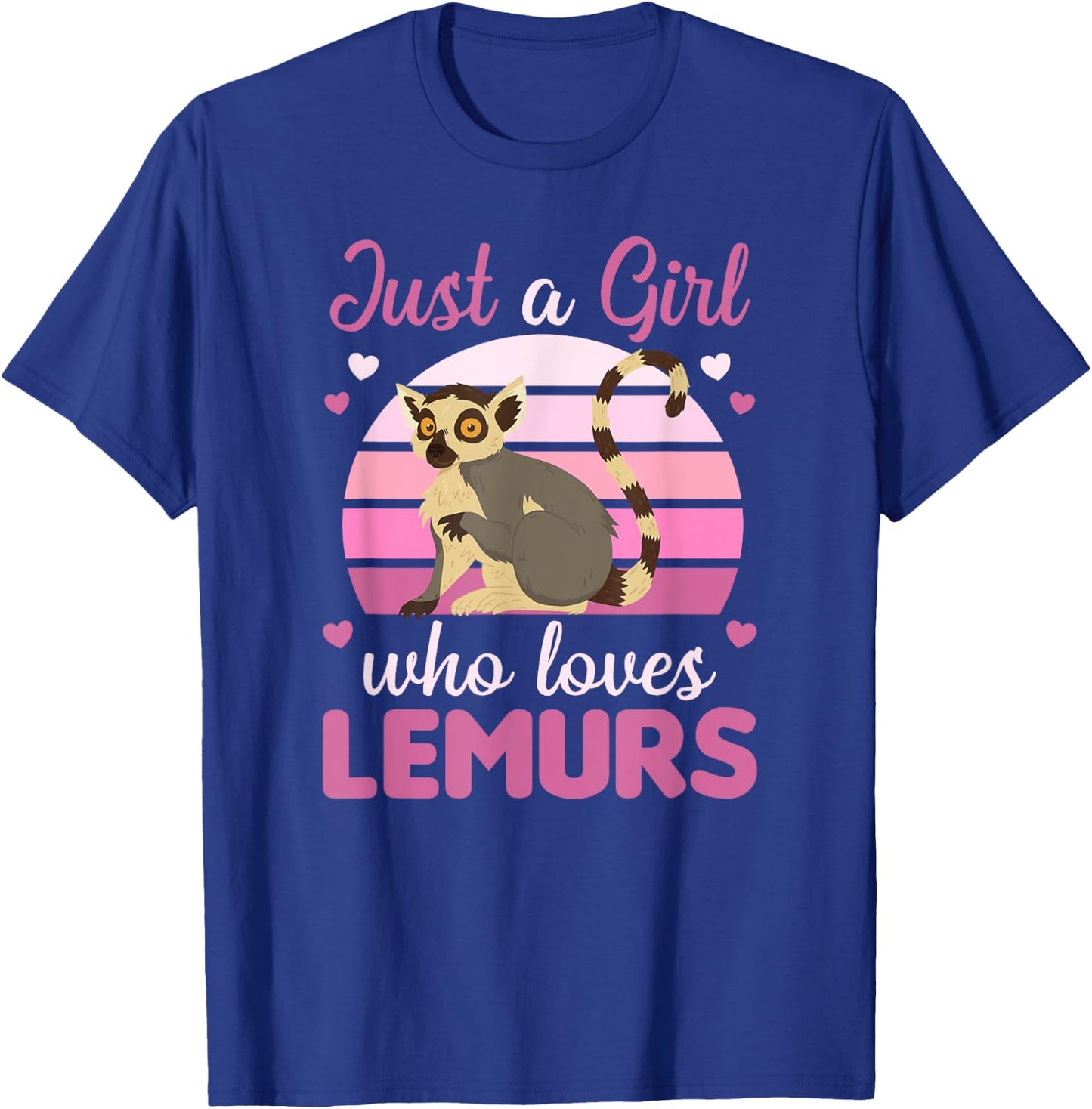 Just A Girl Who Loves Lemurs- Cute Lemur T-Shirt - T-Shirt | Royal