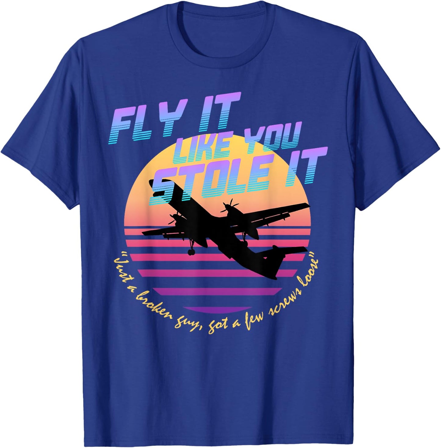 Fly It Like You Stole It - Sky King, Vaporwave, Aesthetic T-Shirt - T-Shirt | Royal