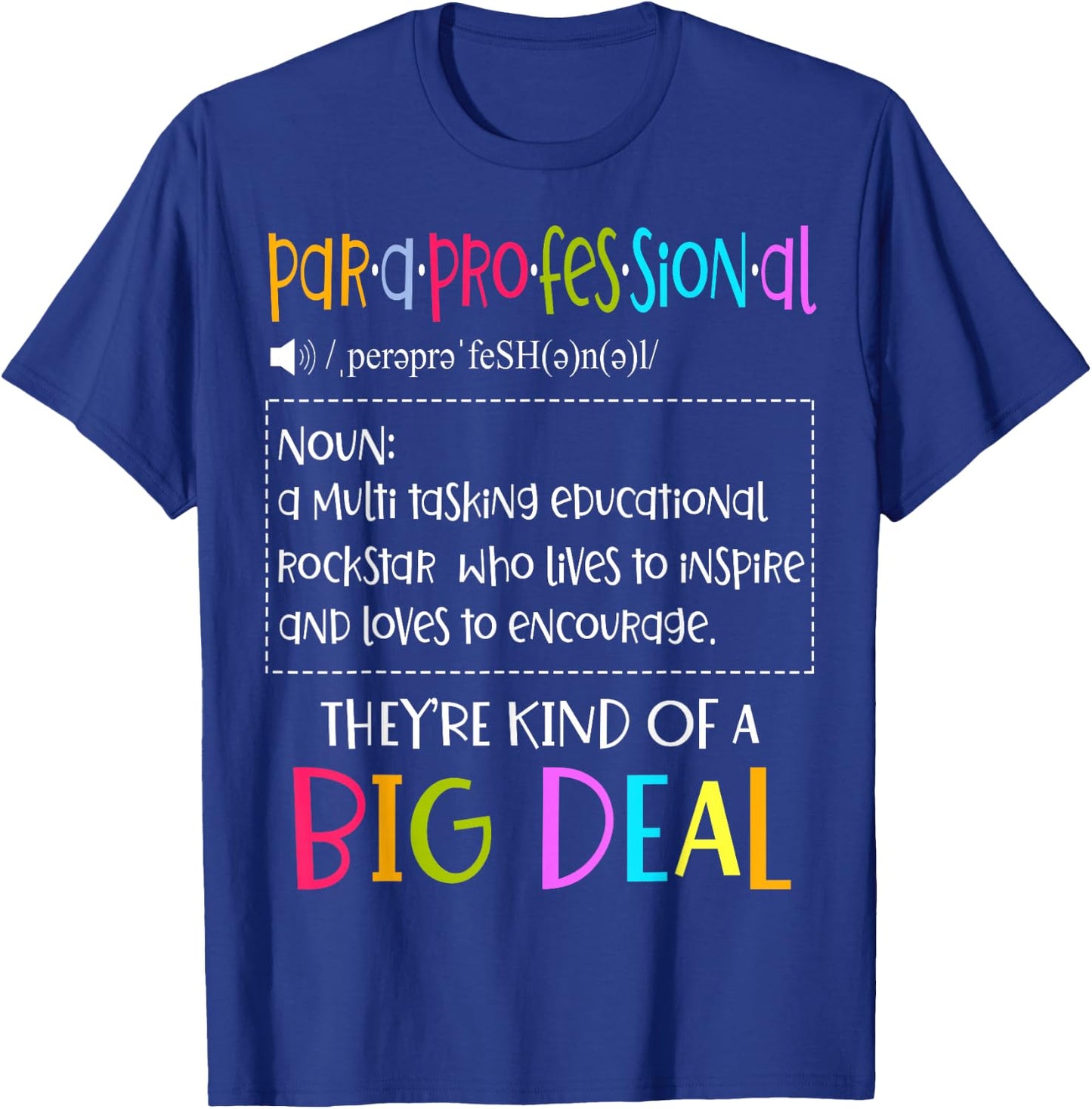 Para Professional Elementary School Lesson Teachers T-Shirt - T-Shirt | Royal
