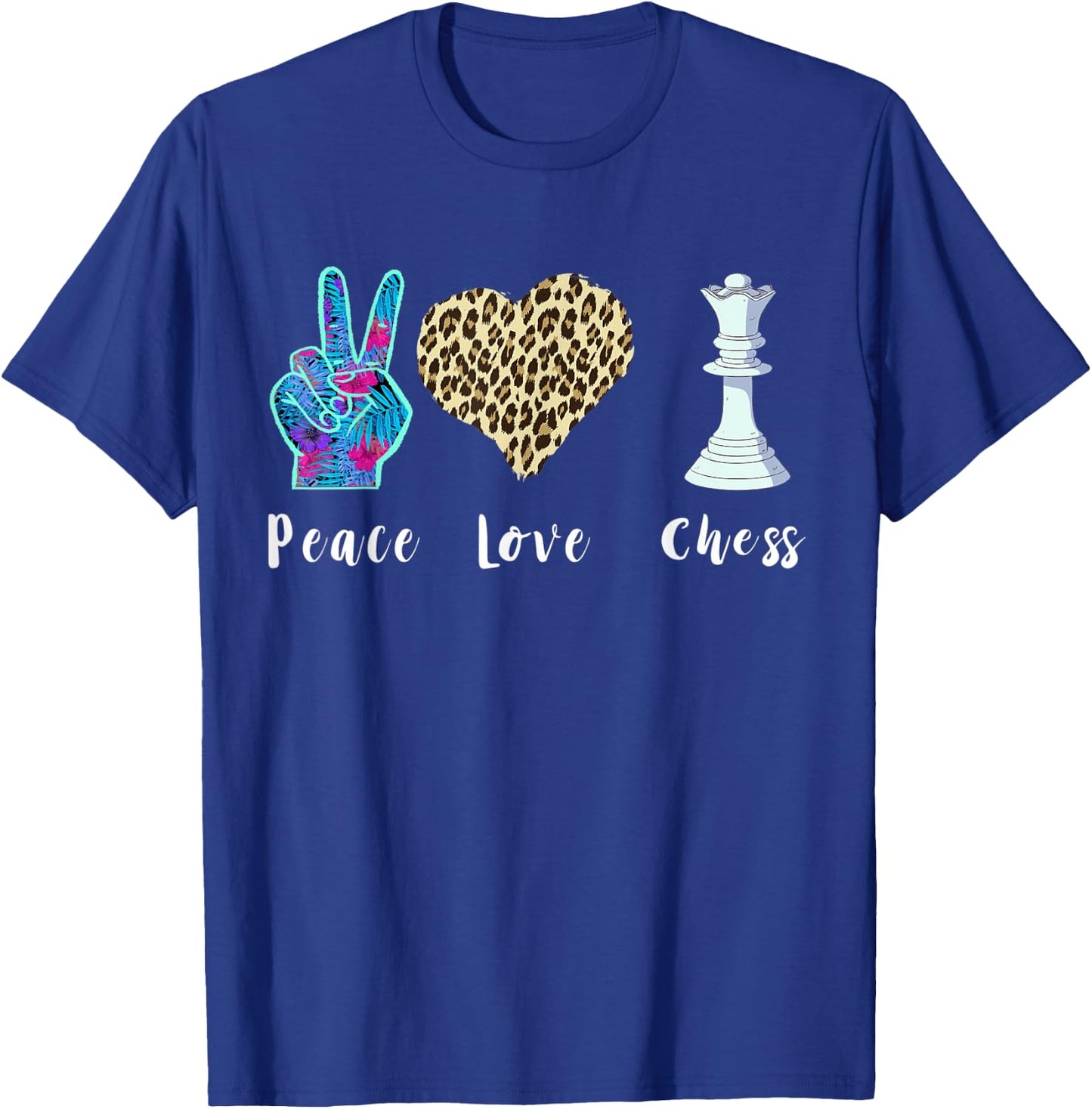 Chess Love Peace Leopard Chess Piece The Queen Lover T-Shirt - T-Shirt | Royal