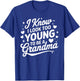 New Grandma Proud Grandmother Grammy Funny to Be A Grandma T-Shirt - T-Shirt | Royal