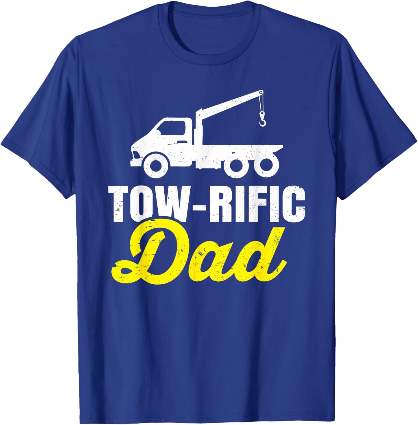 Tow Truck Driver Dad Father Towing Car Pickup Wrecker Gift T-Shirt - T-Shirt | Royal