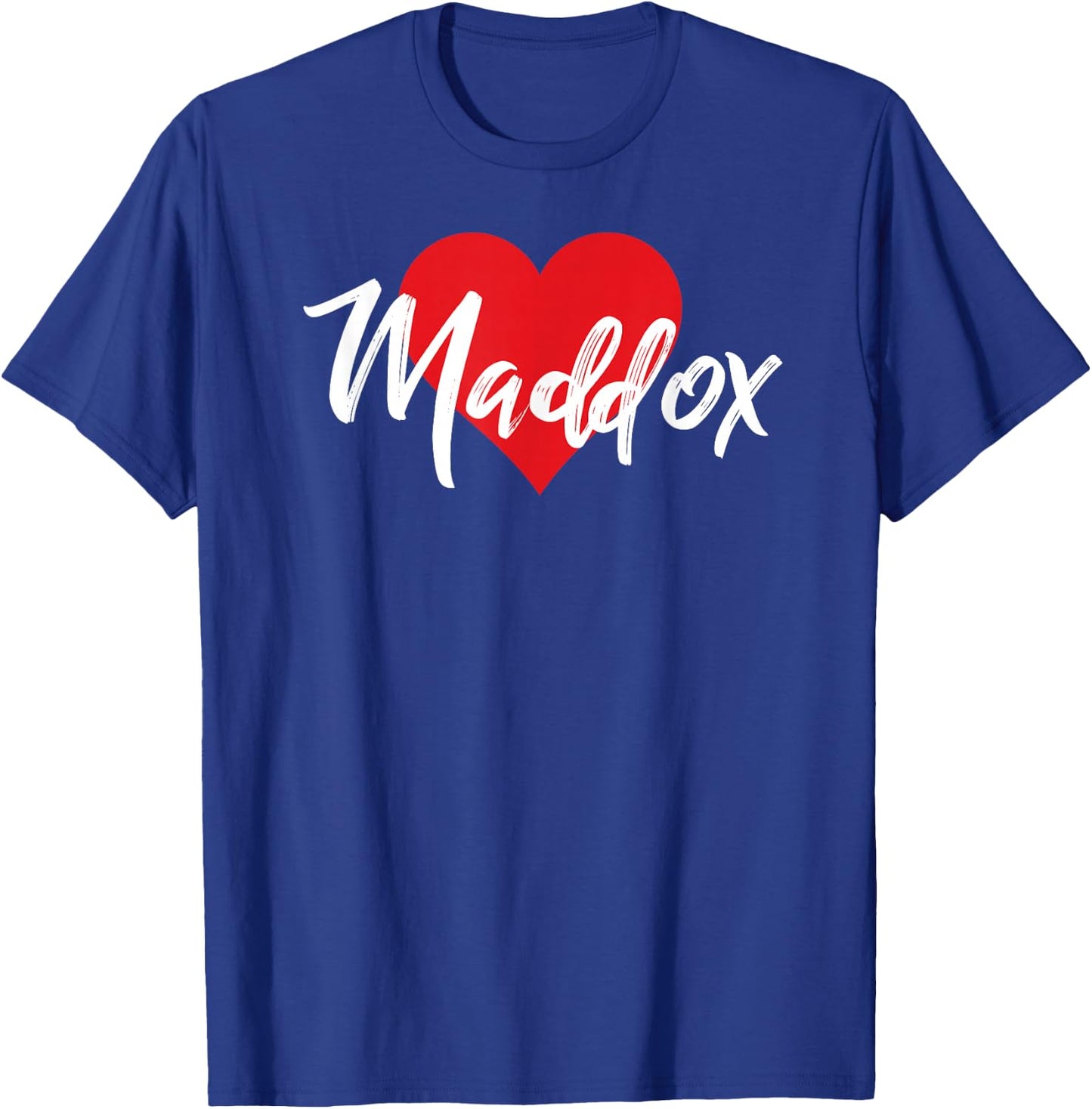 I Love Maddox First Name I Heart Named T-Shirt - T-Shirt | Royal