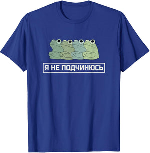 Freedom Frogs I Do Not Comply in Russian Cyrillic Grunge T-Shirt - T-Shirt | Royal