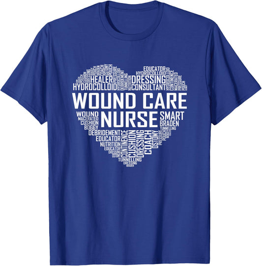 Wound Care Nurse Heart Nursing Appreciation T-Shirt - T-Shirt | Royal