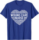 Wound Care Nurse Heart Nursing Appreciation T-Shirt - T-Shirt | Royal
