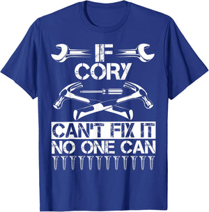 CORY Fix It Funny Birthday Personalized Name Dad Gift T-Shirt - T-Shirt | Royal