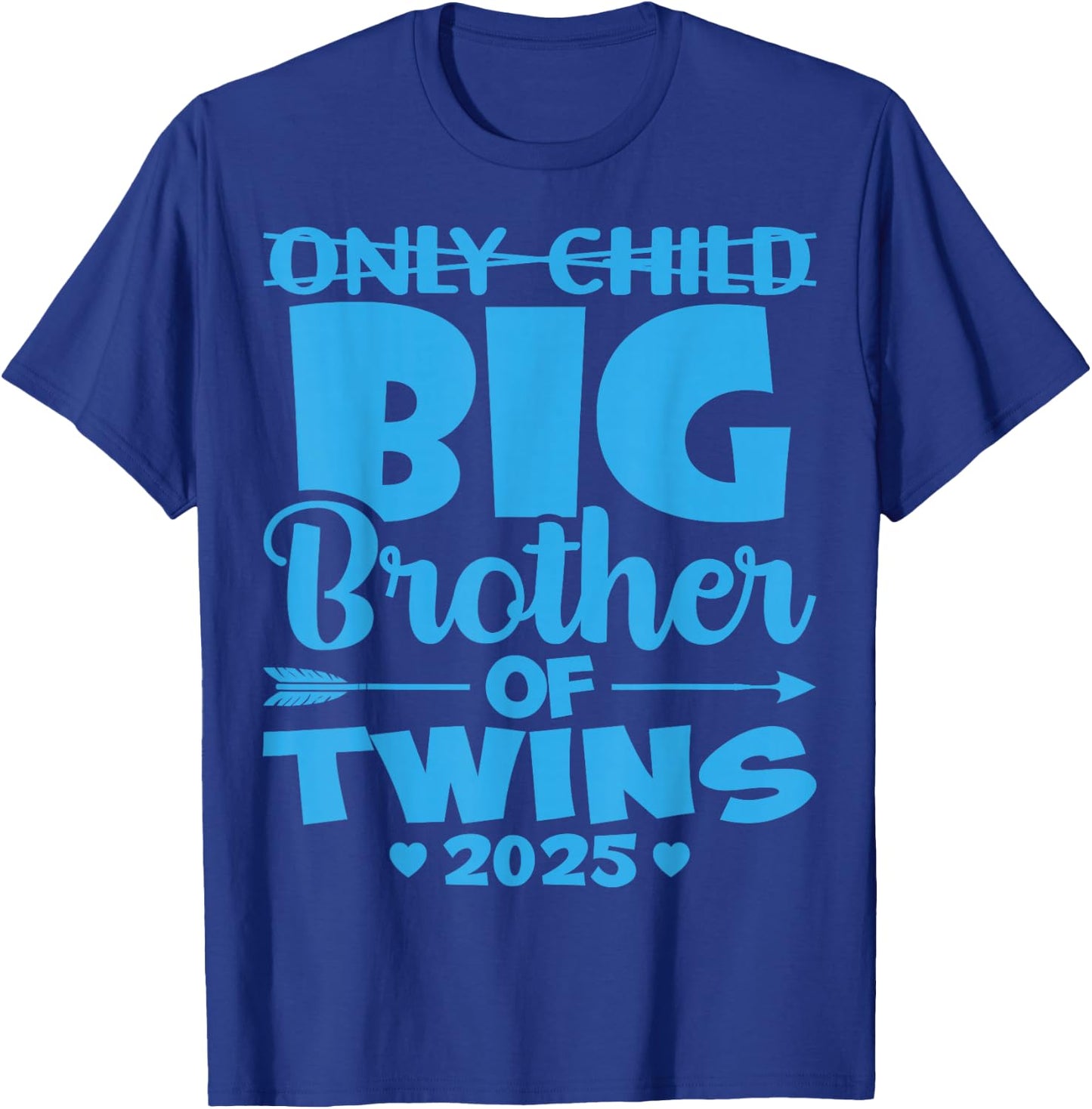 Only Child Big Brother of Twins 2025 Baby Shower Gifts T-Shirt - T-Shirt | Royal