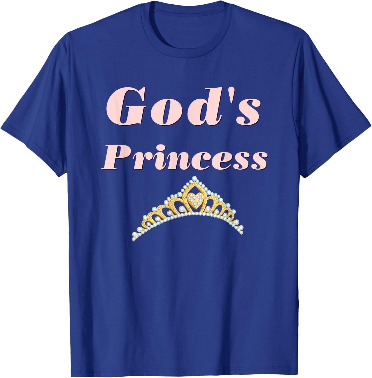 God's Princess T-Shirt - T-Shirt | Royal