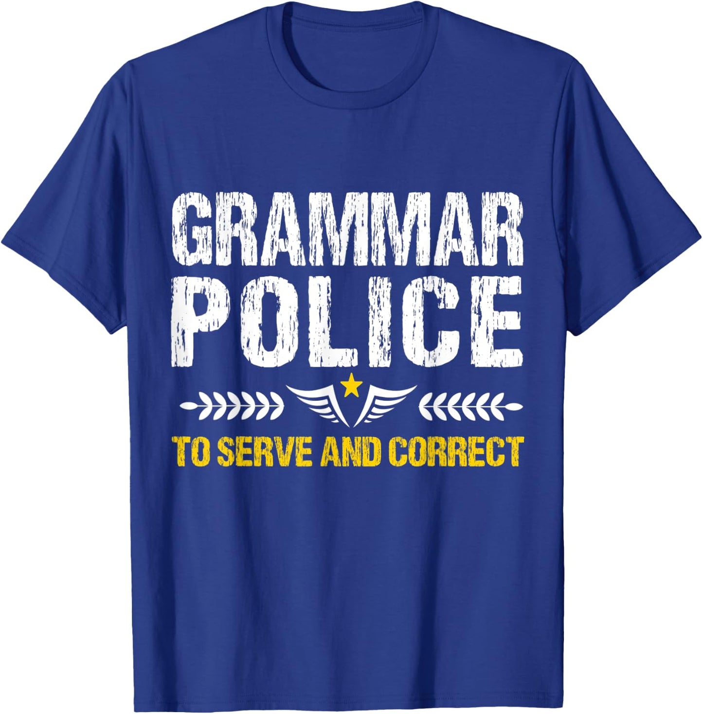 Grammar Police To Serve And Correct Funny Teacher Costume Men Women Kids T-Shirt - T-Shirt | Royal