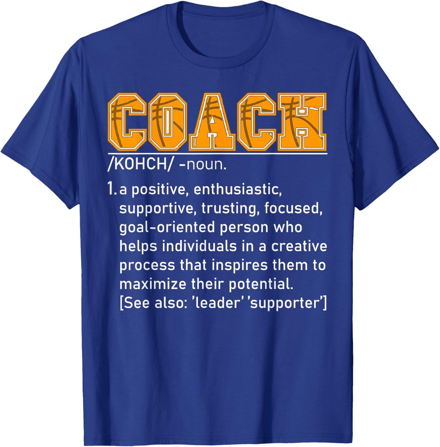 Coach Definition Basketball Coach Women T-Shirt - T-Shirt | Royal