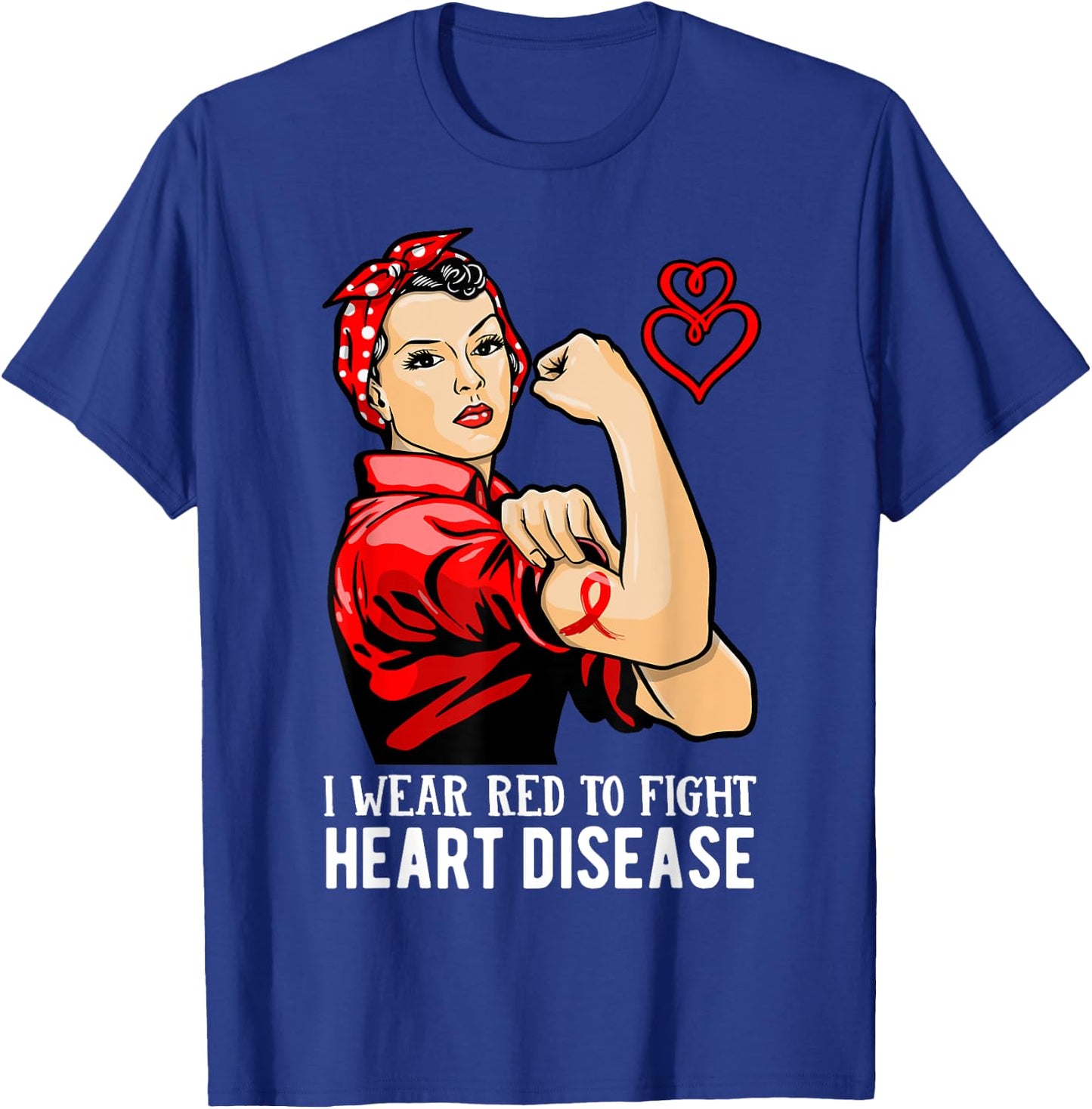 Warrior I Wear Red to Fight Heart Disease Awareness T-Shirt - T-Shirt | Royal