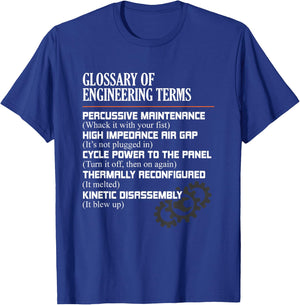 Glossary of Engineering Terms Funny Engineer Definitions Small T-Shirt - T-Shirt | Royal