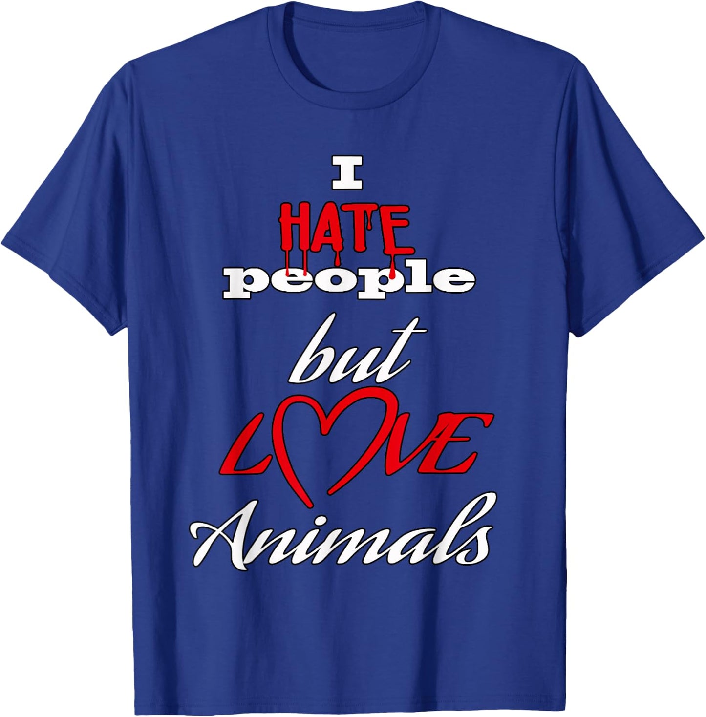 I hate people but love animals dog cat animals animal friend Women Kids T-Shirt - T-Shirt | Royal