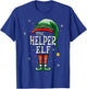 Matching Family Funny The Helper Elf Christmas T-Shirt - T-Shirt | Royal
