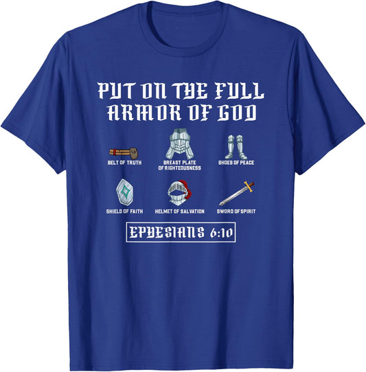Put On The Full Armor Of God Funny Saying Christian T-Shirt - T-Shirt | Royal