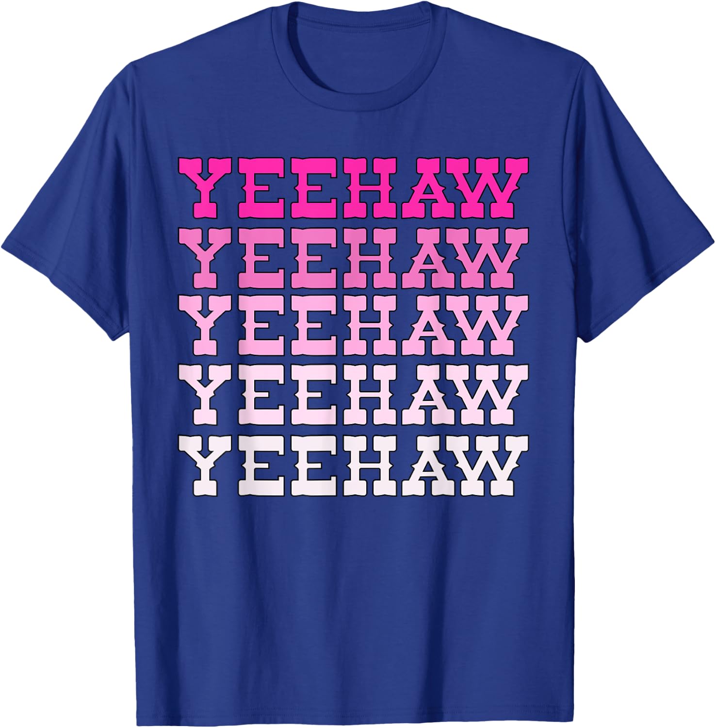 Hot Pink Wild West Western Rodeo Yeehaw Cowgirl Country T-Shirt - T-Shirt | Royal