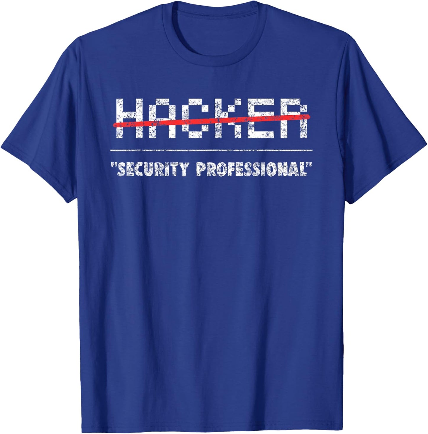 Funny Hacker Cyber Security Computer Shirt T-Shirt - T-Shirt | Royal