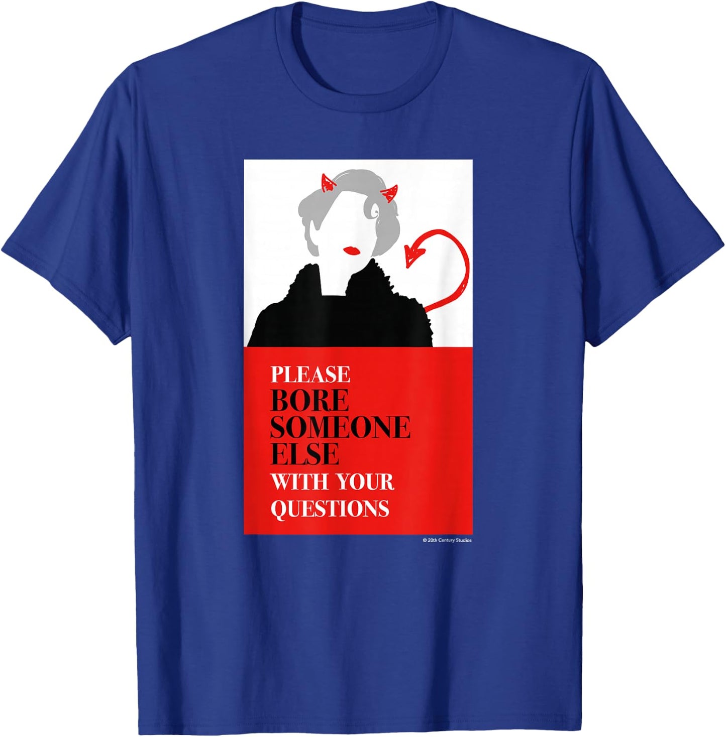 The Devil Wears Prada Miranda Priestly Quote T-Shirt - T-Shirt | Royal