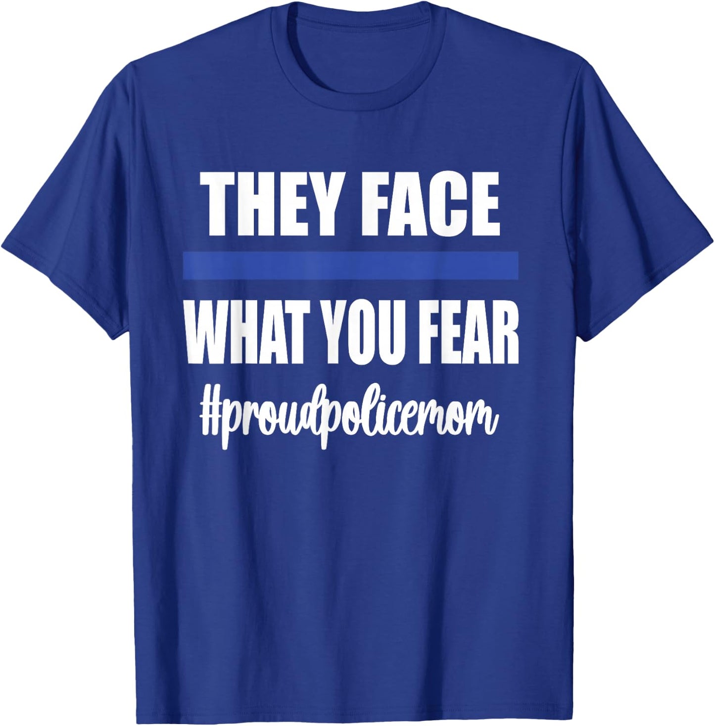 Proud Police Mom | Police Officer Mom Blue Line Cop Mother T-Shirt - T-Shirt | Royal