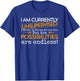 Currently Unsupervised Novelty Graphic Sarcastic Men Women T-Shirt - T-Shirt | Royal