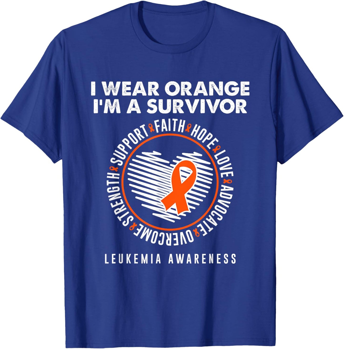 Wear Orange Ribbon Survivor Leukemia Blood Cancer Awareness T-Shirt - T-Shirt | Royal