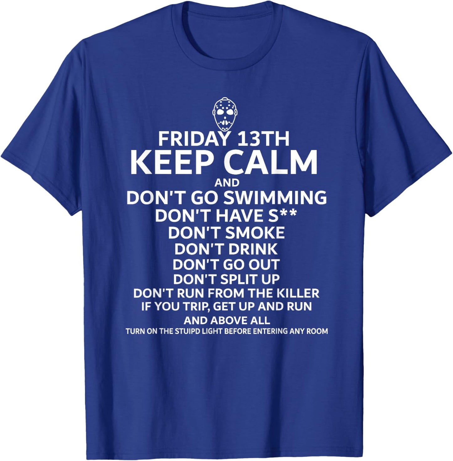 Friday 13TH Keep Calm | Halloween & Movie Gift T-Shirt - T-Shirt | Royal
