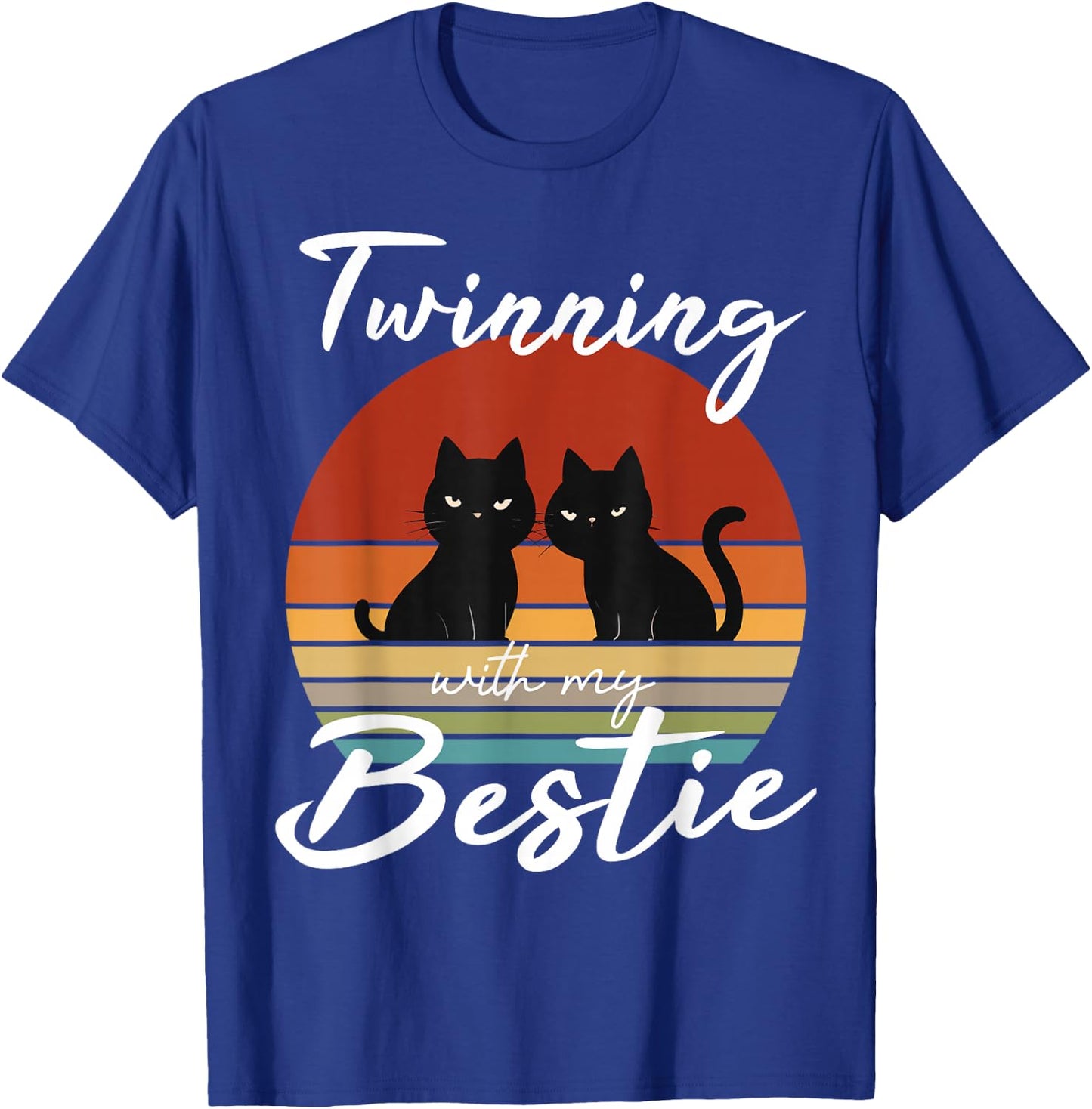 Twinning With My Bestie Friendship Retro Sunset Cat lover T-Shirt - T-Shirt | Royal