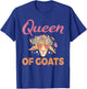 Queen of Goats Goat Lovers T-Shirt - T-Shirt | Royal