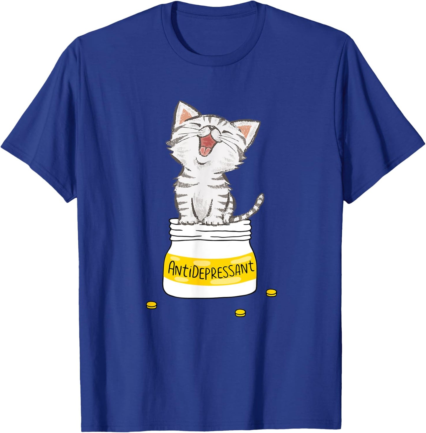 Anti Depressant Cat Lovely Cat Antidepressants Women T-Shirt - T-Shirt | Royal
