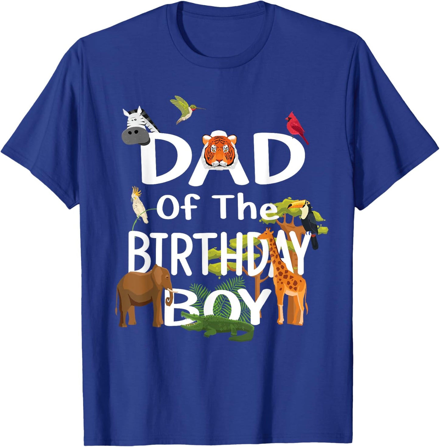 Dad Of The Birthday Boy Zoo Theme Animal Party T-Shirt - T-Shirt | Royal