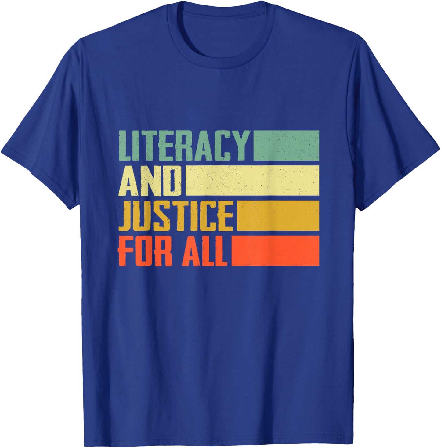 Literacy and Justice for All Retro Social Justice T-Shirt - T-Shirt | Royal
