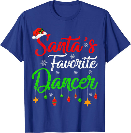 Funny Xmas Santa's Favorite Dancer Christmas T-Shirt - T-Shirt | Royal