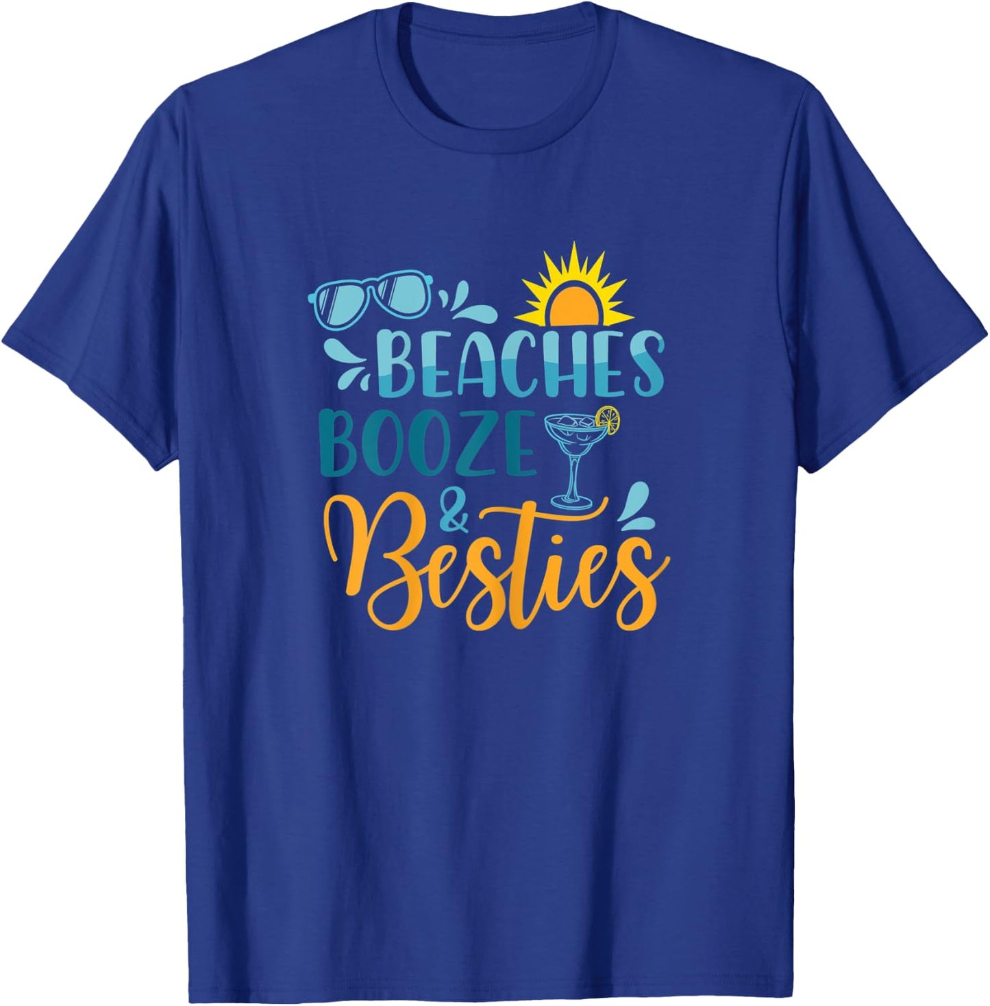 BEACHES BOOZE & BESTIES Funny Beach Lover Summer Vacation T-Shirt - T-Shirt | Royal