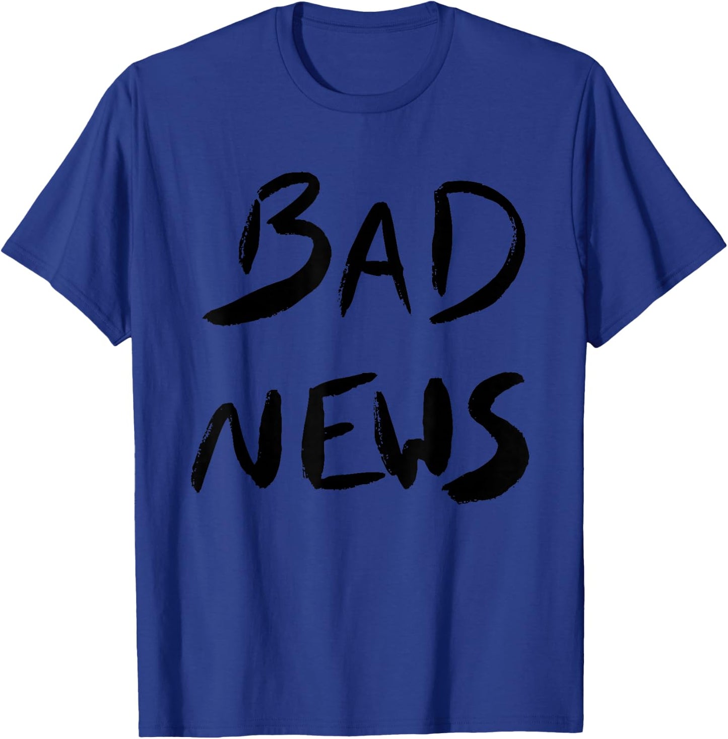 Bad News T-Shirt - T-Shirt | Royal