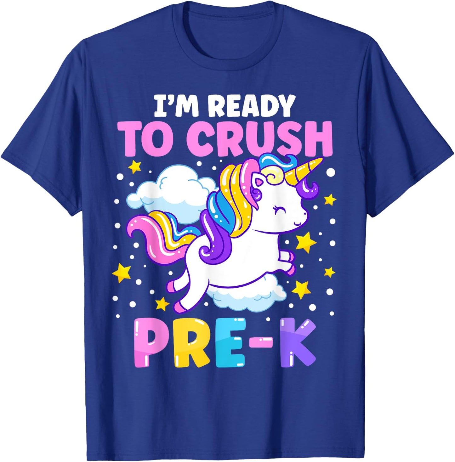 First Day of Preschool I'm Ready To Crush Pre-K Unicorn Kids T-Shirt - T-Shirt | Royal