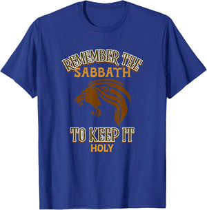 Remember The Sabbath, Hebrew Israelitem, Lion of Judah T-Shirt - T-Shirt | Royal