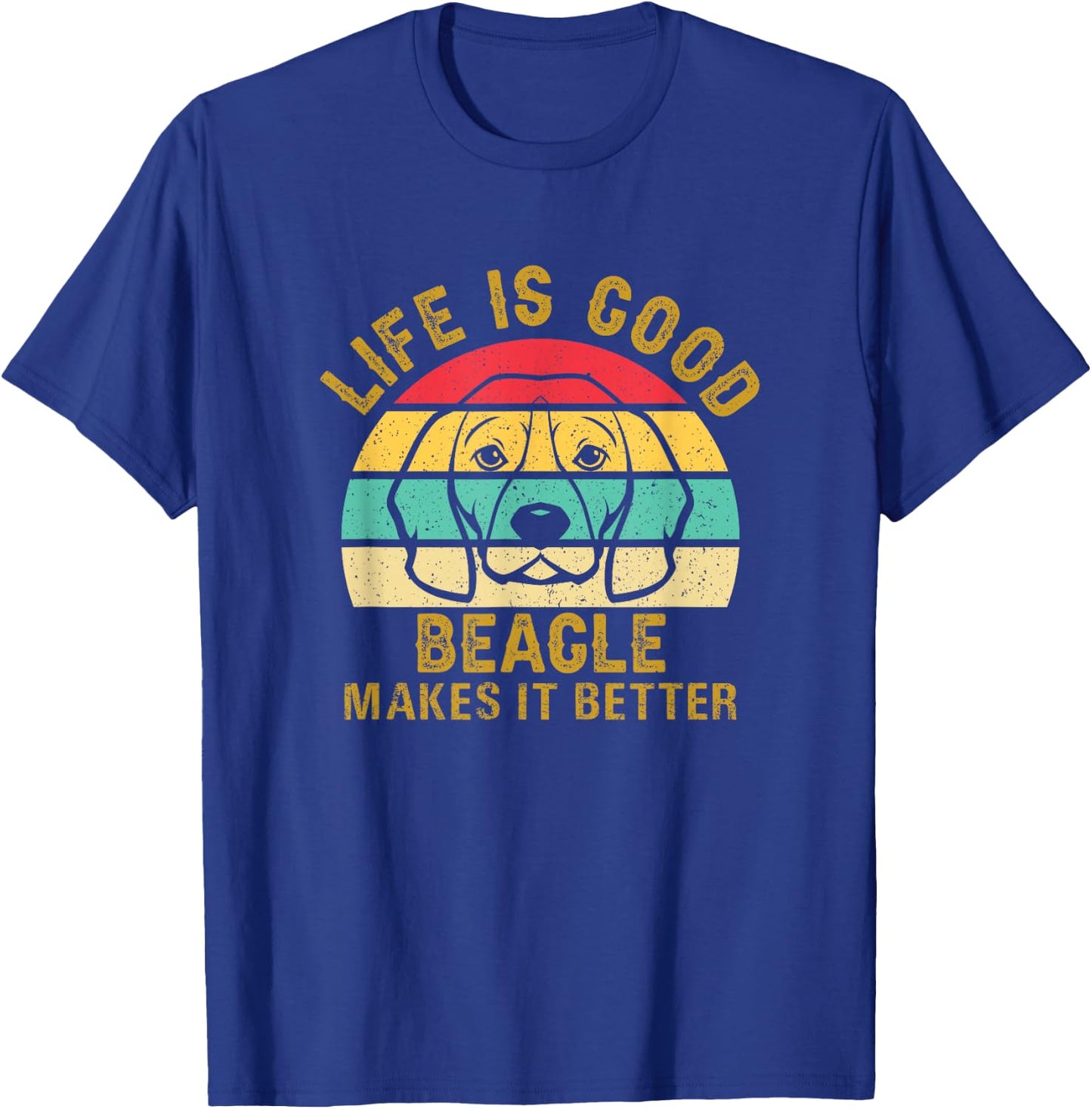 Life With Beagle Is Good Makes It Better T-Shirt - T-Shirt | Royal